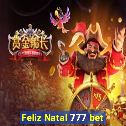 Feliz Natal 777 bet